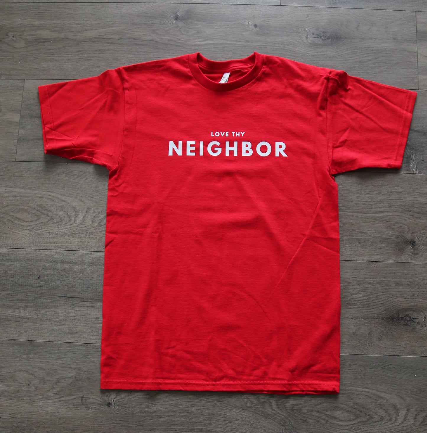 Love Thy Neighbor